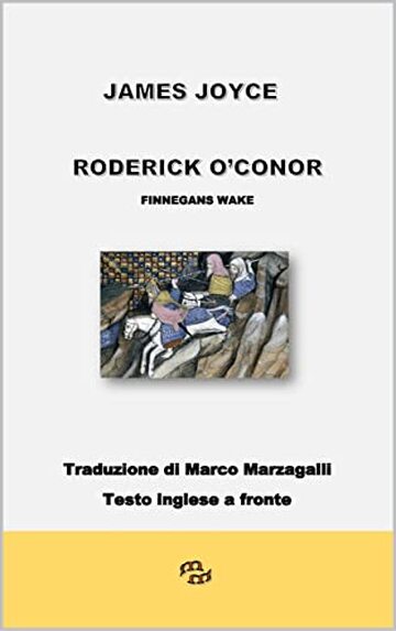 Roderick O'Conor: Finnegans Wake (Traduzioni da Joyce Vol. 5)